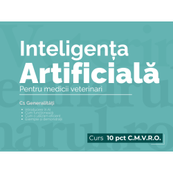 Curs Baza AI-1 - Introducere în AI pentru medicii veterinari