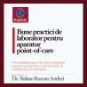 2. Bune practici de laborator pentru aparatură point-of-care
